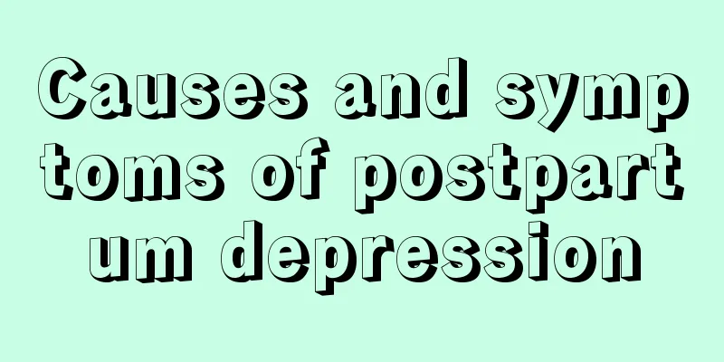 Causes and symptoms of postpartum depression