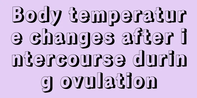 Body temperature changes after intercourse during ovulation