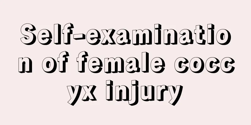 Self-examination of female coccyx injury