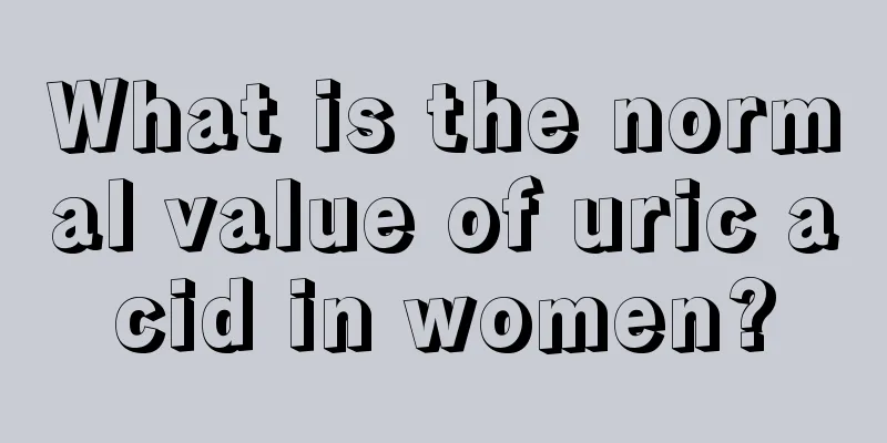 What is the normal value of uric acid in women?