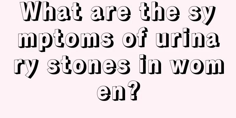 What are the symptoms of urinary stones in women?