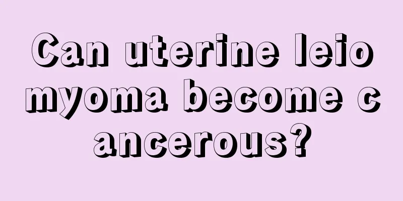 Can uterine leiomyoma become cancerous?