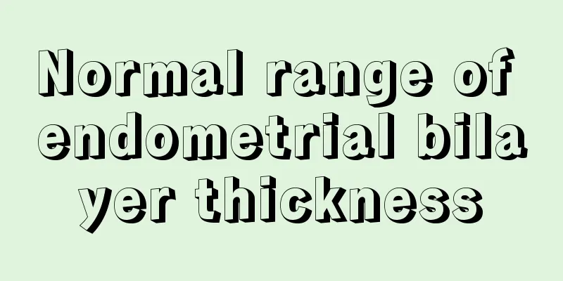 Normal range of endometrial bilayer thickness