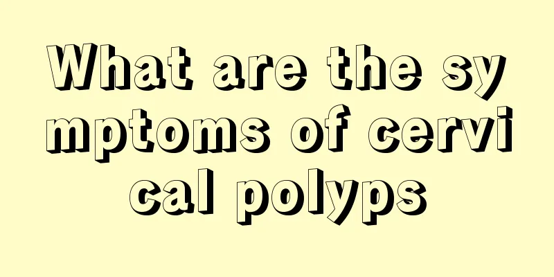 What are the symptoms of cervical polyps