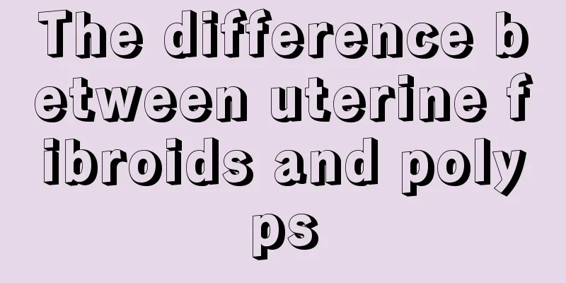 The difference between uterine fibroids and polyps