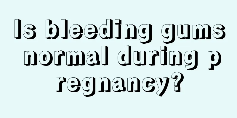 Is bleeding gums normal during pregnancy?