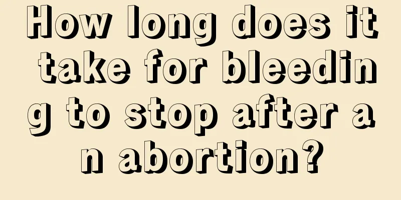 How long does it take for bleeding to stop after an abortion?