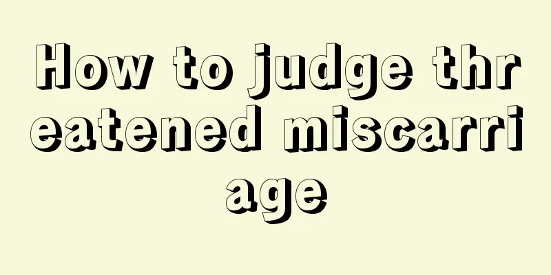 How to judge threatened miscarriage