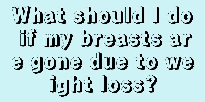 What should I do if my breasts are gone due to weight loss?