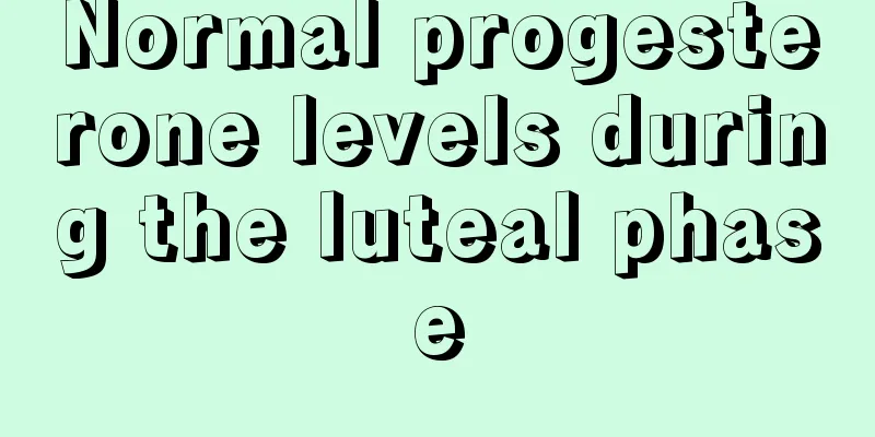 Normal progesterone levels during the luteal phase