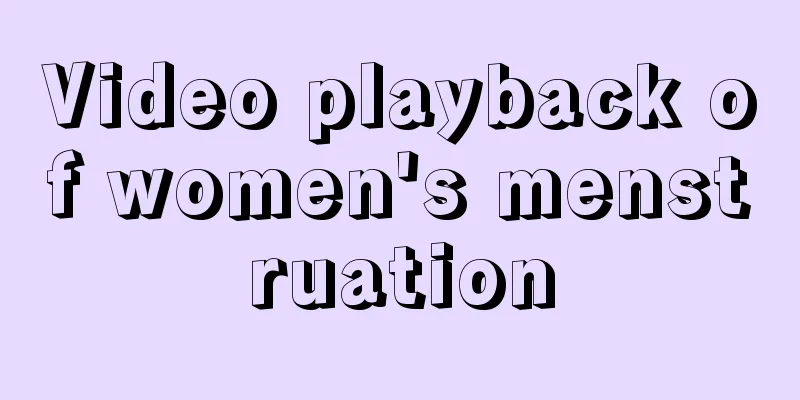 Video playback of women's menstruation