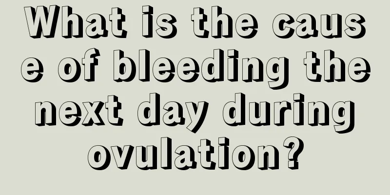 What is the cause of bleeding the next day during ovulation?