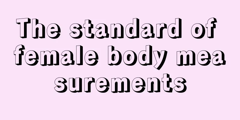 The standard of female body measurements