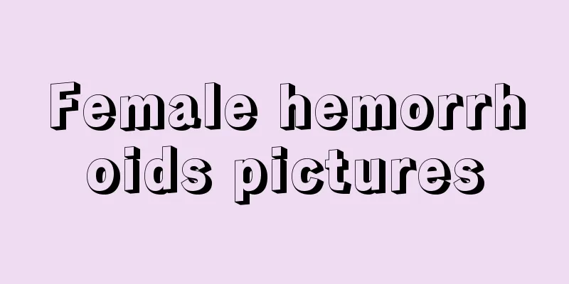 Female hemorrhoids pictures