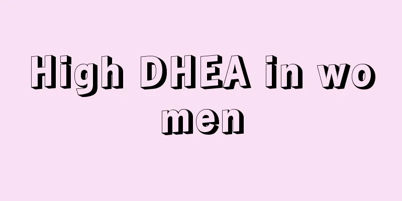 High DHEA in women