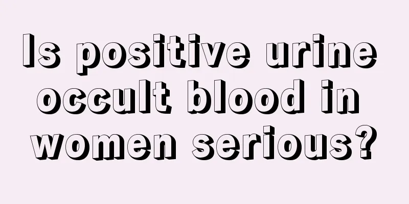 Is positive urine occult blood in women serious?