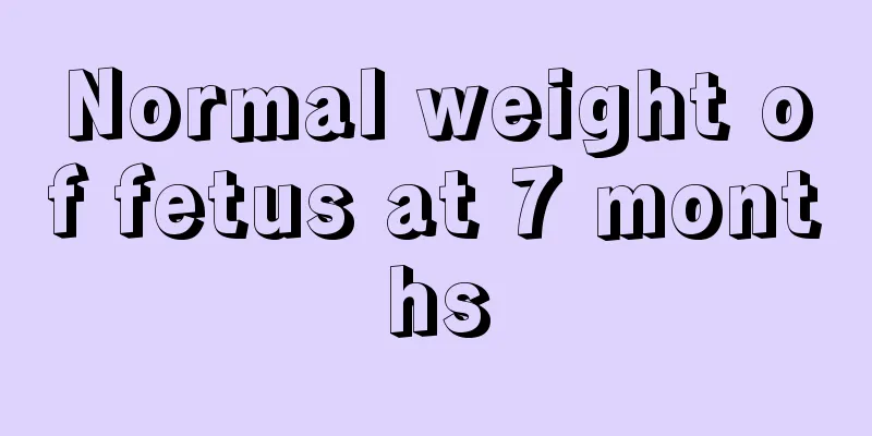 Normal weight of fetus at 7 months