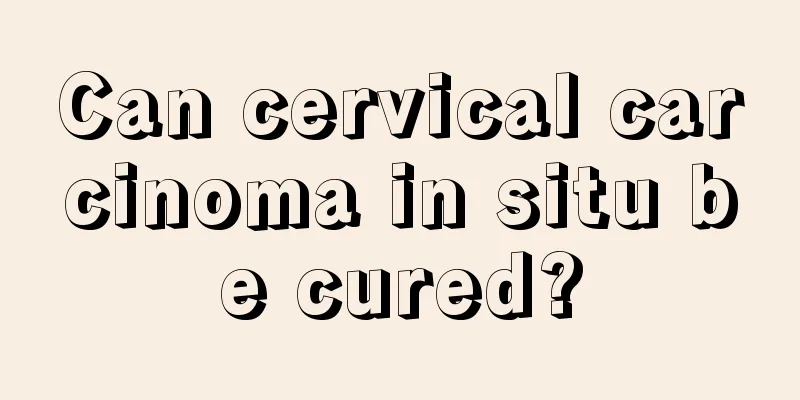 Can cervical carcinoma in situ be cured?