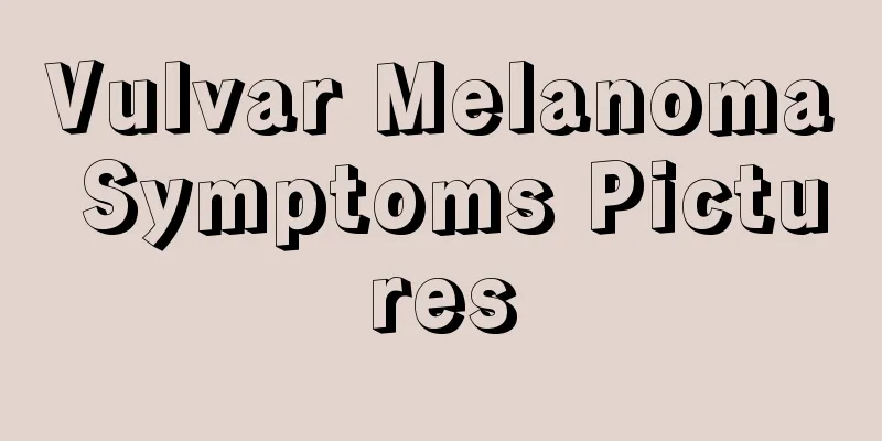 Vulvar Melanoma Symptoms Pictures