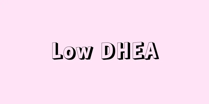 Low DHEA