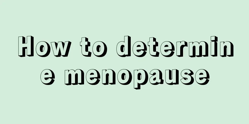 How to determine menopause