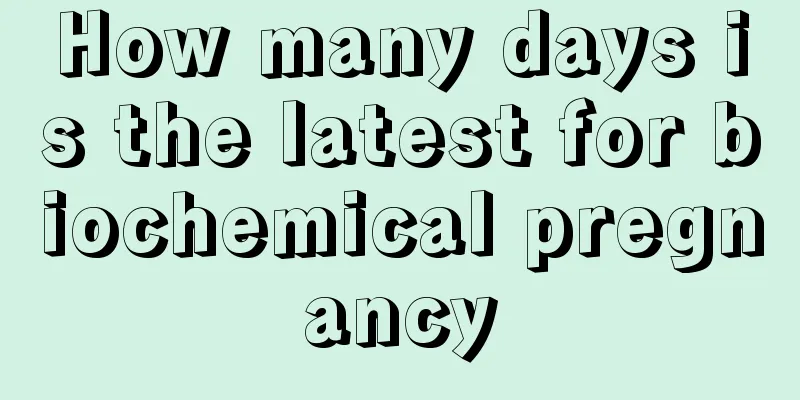 How many days is the latest for biochemical pregnancy