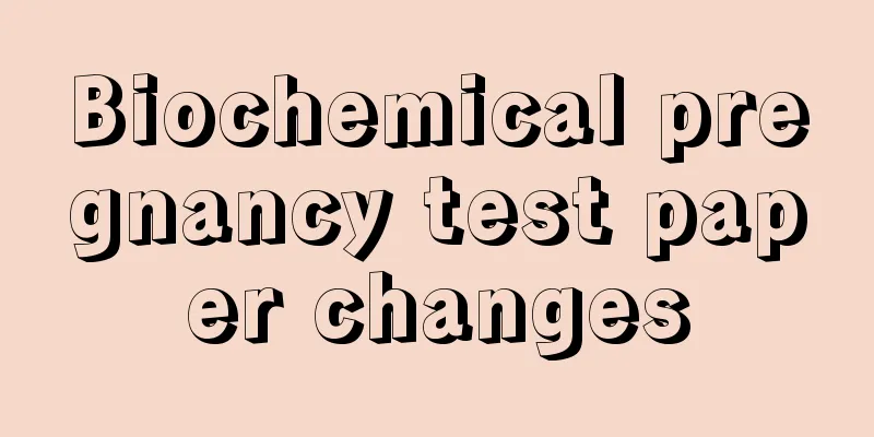 Biochemical pregnancy test paper changes