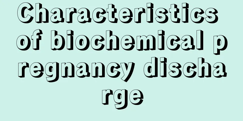 Characteristics of biochemical pregnancy discharge