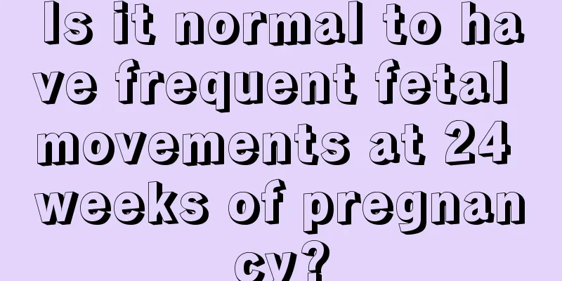 Is it normal to have frequent fetal movements at 24 weeks of pregnancy?