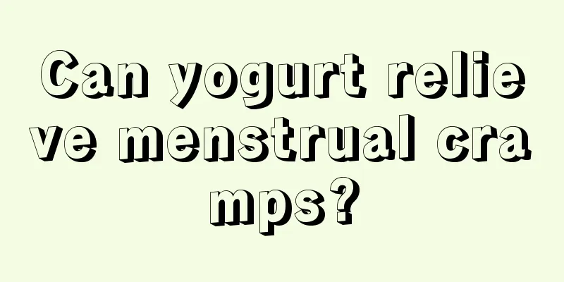 Can yogurt relieve menstrual cramps?