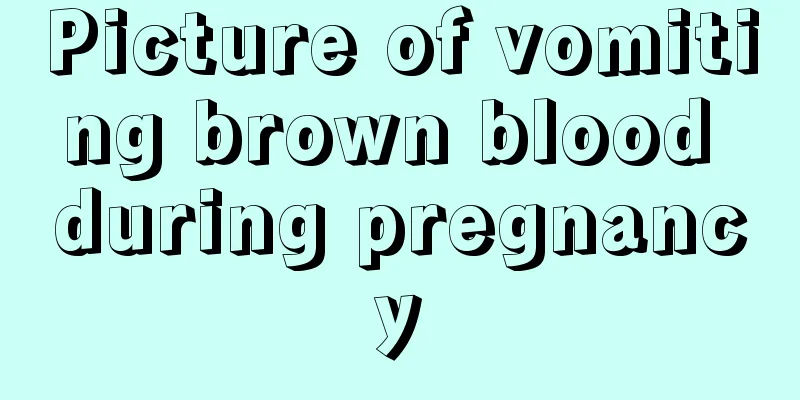 Picture of vomiting brown blood during pregnancy