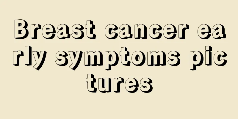 Breast cancer early symptoms pictures