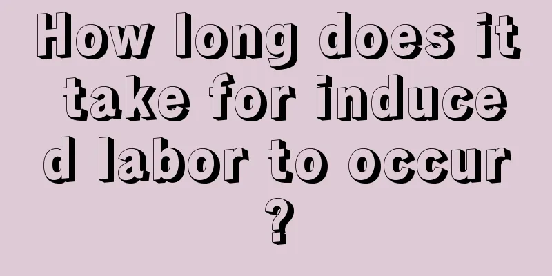 How long does it take for induced labor to occur?