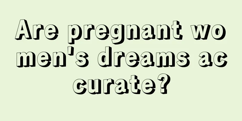 Are pregnant women's dreams accurate?