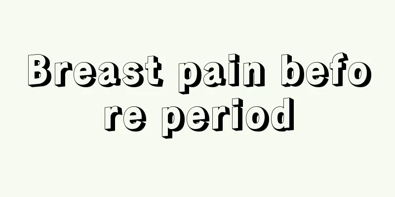 Breast pain before period