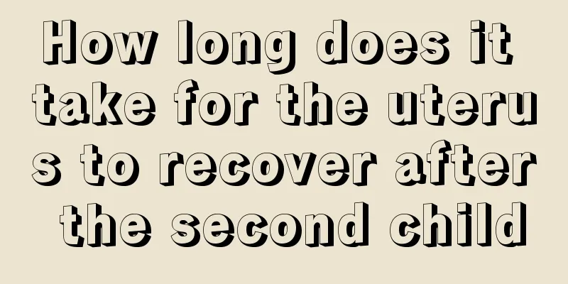 How long does it take for the uterus to recover after the second child