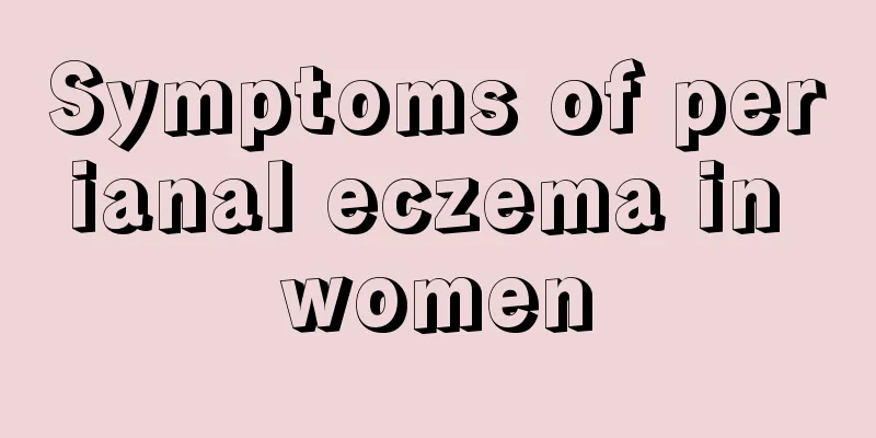 Symptoms of perianal eczema in women