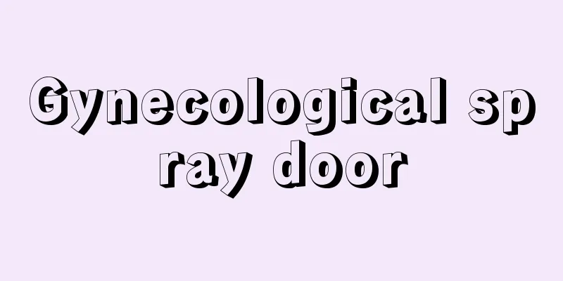 Gynecological spray door