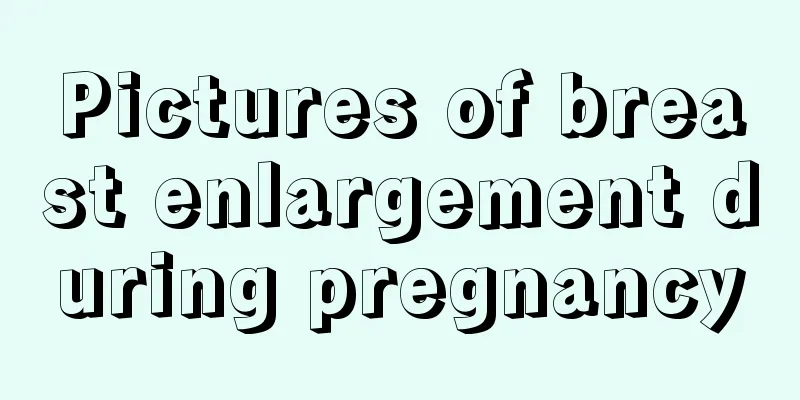 Pictures of breast enlargement during pregnancy