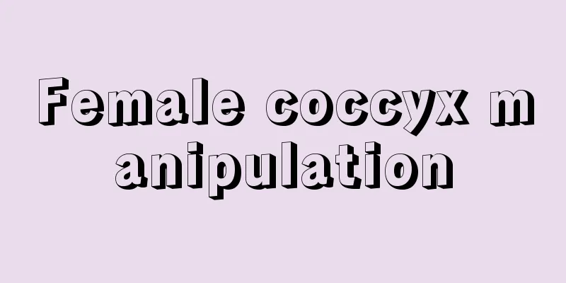 Female coccyx manipulation