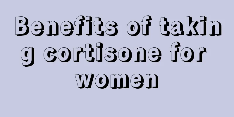 Benefits of taking cortisone for women