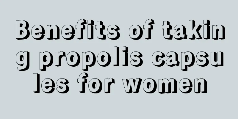 Benefits of taking propolis capsules for women