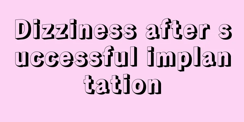 Dizziness after successful implantation