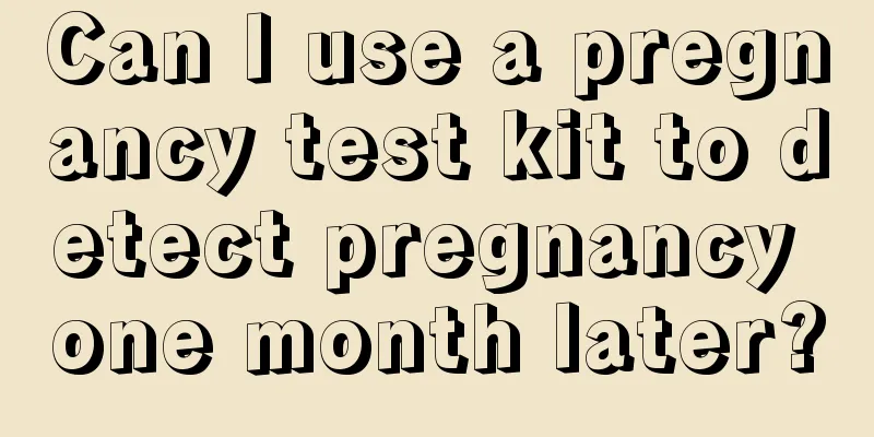 Can I use a pregnancy test kit to detect pregnancy one month later?