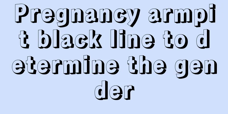 Pregnancy armpit black line to determine the gender