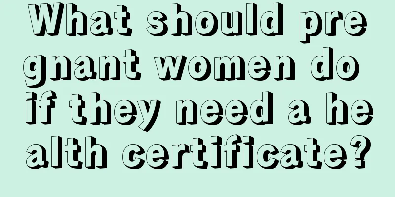 What should pregnant women do if they need a health certificate?