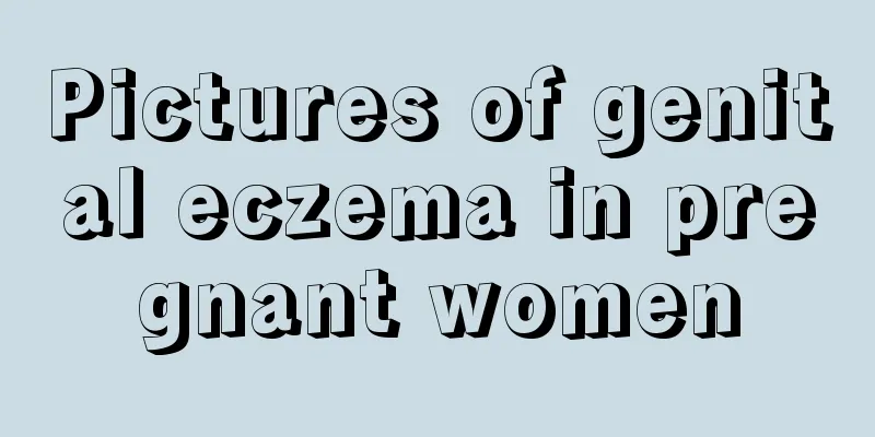 Pictures of genital eczema in pregnant women