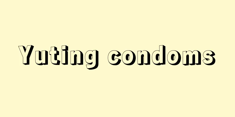 Yuting condoms