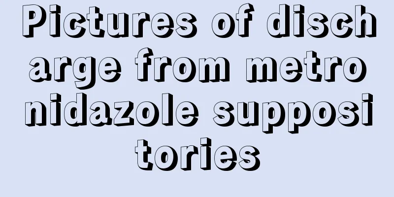 Pictures of discharge from metronidazole suppositories