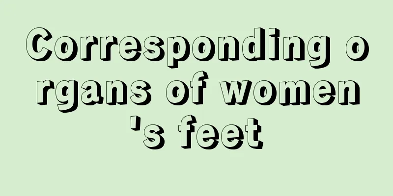 Corresponding organs of women's feet